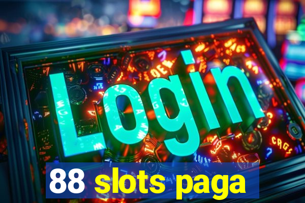 88 slots paga